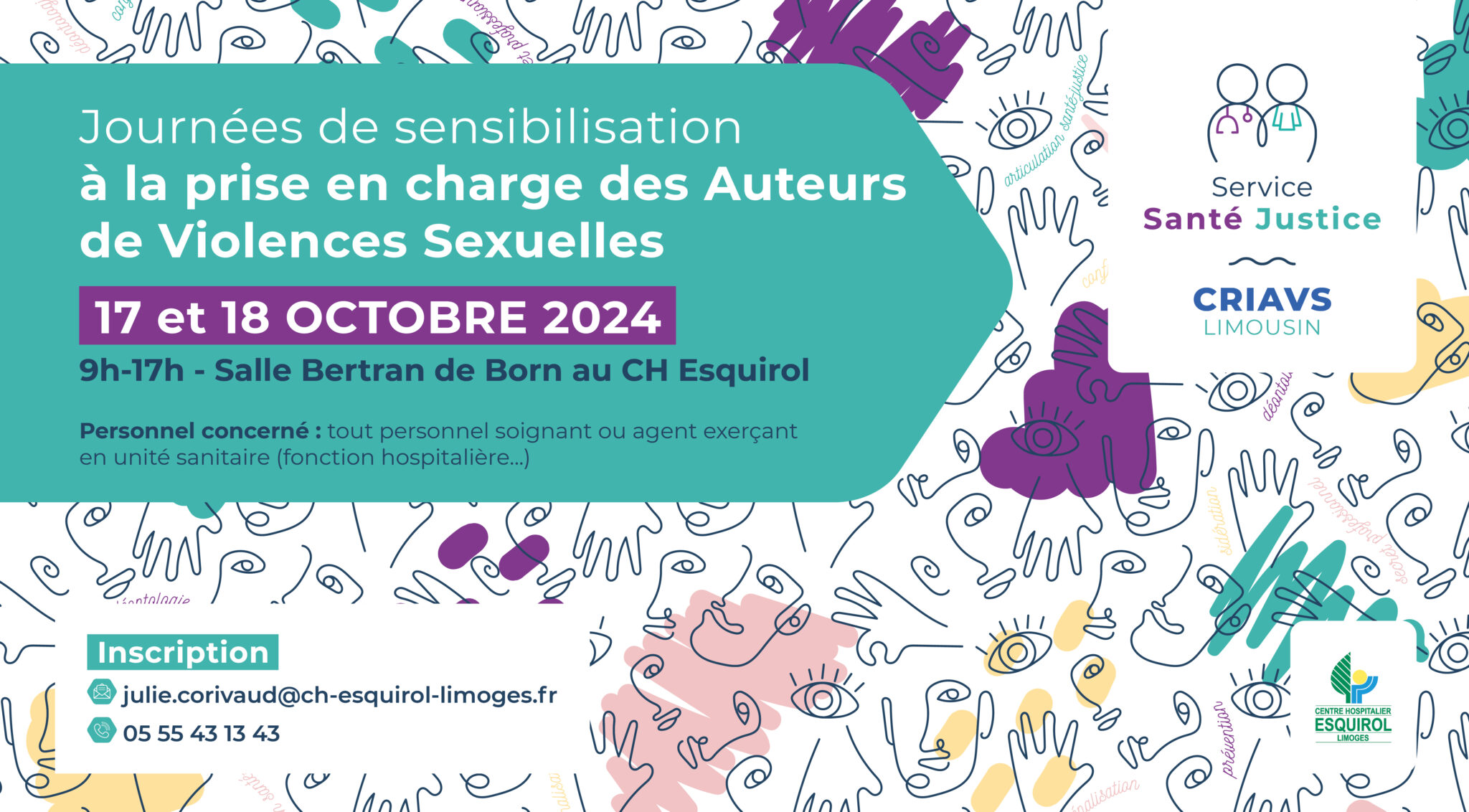 Journées de sensibilisation à la prise en charge des Auteurs de Violences Sexuelles 17 et 18 OCTOBRE 2024 9h-17h Salle Bertran de Born au CH Esquirol