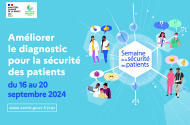 semaine sécurité des patients. Améliorer le diagnostic pour la sécurité des patients